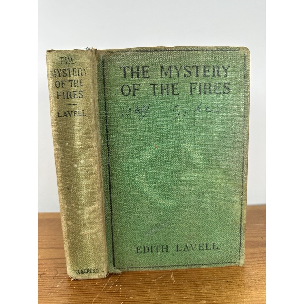 The Mystery of the Fires Edith Lavell 1935 Saalfield Vintage Hardcover